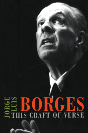 Jorge Luis Borges Quotes From jorge luis borges