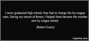 More Robert Evans Quotes
