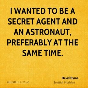 david-byrne-david-byrne-i-wanted-to-be-a-secret-agent-and-an.jpg