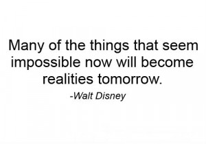 Funny Image Walt Disney Quotes And Sayings Business Impossible