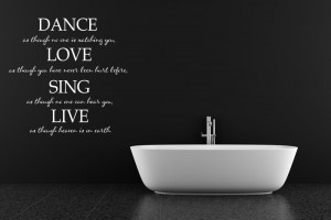 Dance as Though No One Is Watching You Love As... Quote Wall Sticker ...