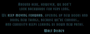 got this quote from the animated movie meet the robinsons a walt ...