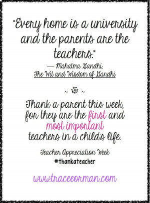 And let's not forget to thank parents this week, because they are so ...