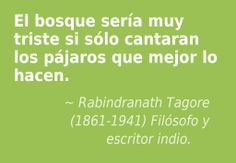 Rabindranath Tagore (1861-1941) Filósofo y escritor indio. More
