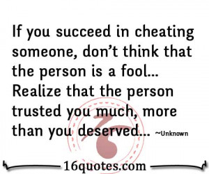 Quotes About Cheaters In cheating someone quote