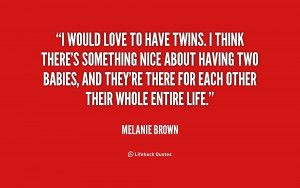 Quotes About Having Twins