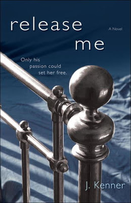 Book Review: Release Me by J. Kenner