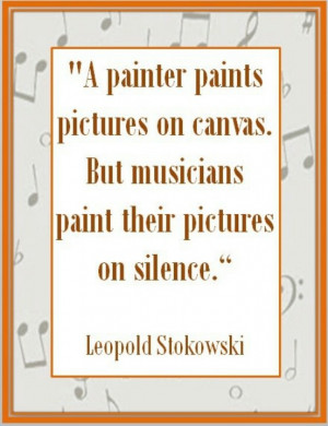 Leopold Stokowski quote