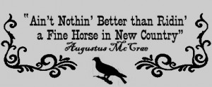 Lonesome-Dove-Fine-Horse-Gus-Quote-T-Shirt-All-Sizes