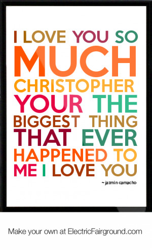 ... -your-the-biggest-thing-that-ever-happened-to-me-I-love-you-440.png