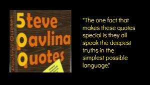 Excerpt From 500 Steve Pavlina Quotes – Compiled by Meghashyam and ...