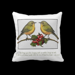 Christmas Birds, Quote About Friendship, Art Throw Pillow by joyart