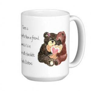 cute_teddy_bears_friends_chocolate_quote_mugs ...