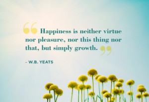 Weed Poems And Quotes Quotes happiness wb yeats