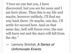 ... Series of Unfortunate Events #quotes Events Quotes, Snicket Quotes