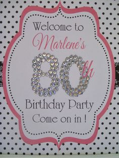 come on in 80th birthday party more birthday celebrities mom birthday ...