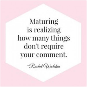 maturity quotes