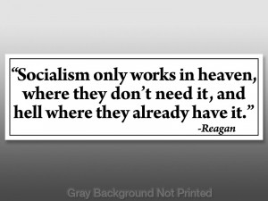 Reagan Anti Socialism Hell Quote Sticker - Conservative