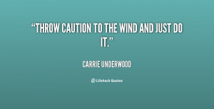 Carrie Underwood Quotes