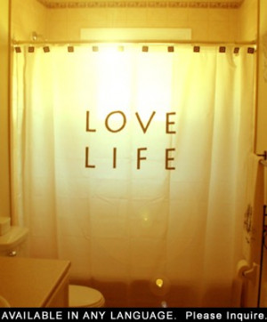 Motivational Inspirational Quote Shower Curtain Love Life Bathroom ...