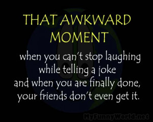 That awkward moment when you can’t stop laughing while telling a ...