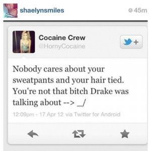 drake, girl, honey cocaine, quotes, twitter, tyga