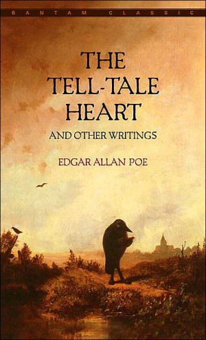 The Tell-Tale Heart and Other Writings by Edgar Allen Poe book cover