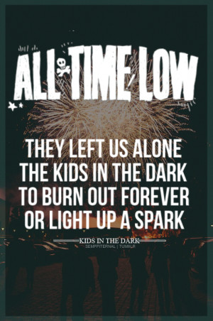 Kids In The Dark, All Time Low
