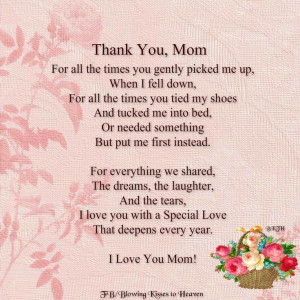Thank you Mom, I miss you. xox ♡