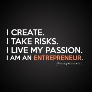 AM an Entrepreneur Quotes