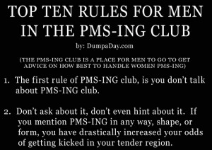 pmsing-club-funny-rules-for-men-when-their-wife-or-girlfriend-is-on ...