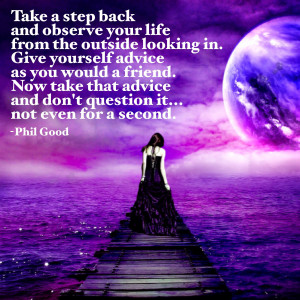 Take a step back and observe