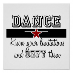 Dance Defy Your Limitations Poster