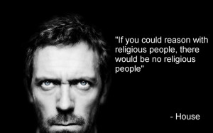 1920x1200 quotes stupidity dr house religion hugh laurie house md ...