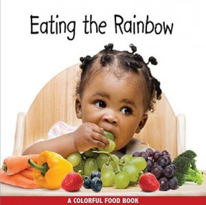 To help us out we borrowed Eating the Rainbow by Rena D. Grossman from ...
