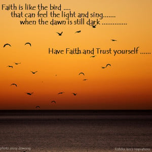 Trust Quotes, Pictures,Have Faith and Trust Yourself Inspirational ...