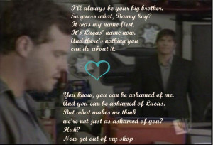 One Tree Hill Quotes dan and keith