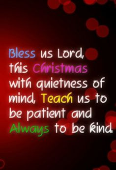 Bless Quotes For 2013 Christmas #quotes #christmas #blessing www ...