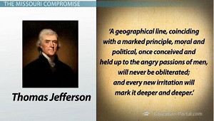 Jefferson accurately predicted the problems the geographical line ...