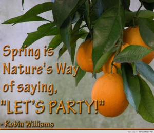 Pics and quotes of Spring time Fun | Funny spring quotes 2013 - Funny ...