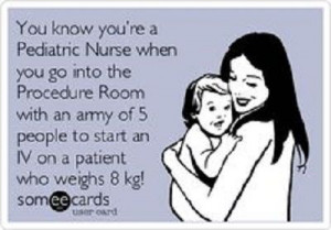 Funny Signs You Are A Pediatric Nurse: http://www.nursebuff.com/2014 ...