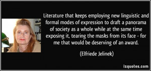 Literature that keeps employing new linguistic and formal modes of ...