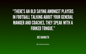 Joe Namath Football Quotes