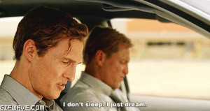 Tv true detective matthew mcconaughey woody harrelson rustin cohle gif