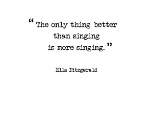 Unfortunately for others, I am always singing it!