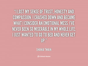 quote-Shania-Twain-i-lost-my-sense-of-trust-honesty-63628.png