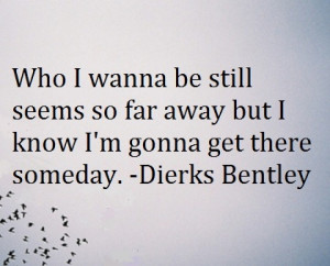 Dierks Bentley - What a powerful song