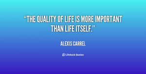 Quotes About Quality More Important