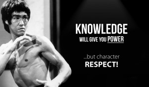 Knowledge will give you power, but character respect!