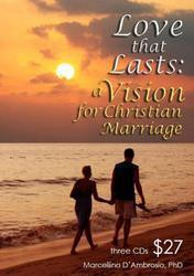 Love that Lasts: A Vision for Christian Marriage - 3 CD